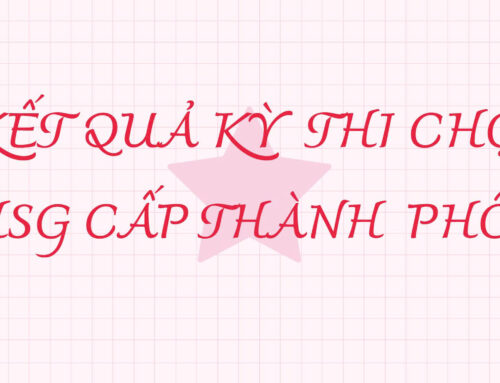 HỌC SINH NHÀ TRƯỜNG ĐẠT GIẢI KỲ THI CHỌN HỌC SINH GIỎI THÀNH PHỐ, NĂM HỌC 2025 – 2026